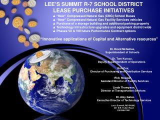 LEE’S SUMMIT R-7 SCHOOL DISTRICT LEASE PURCHASE INITIATIVES