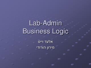 Lab-Admin Business Logic