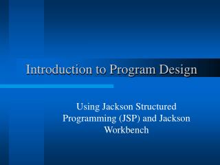 Introduction to Program Design