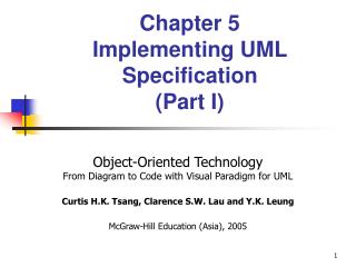 Chapter 5 Implementing UML Specification (Part I)