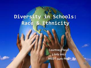 Diversity in Schools: Race &amp; Ethnicity