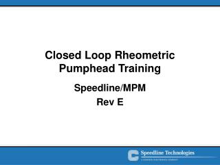 Closed Loop Rheometric Pumphead Training