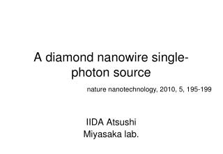 A diamond nanowire single-photon source