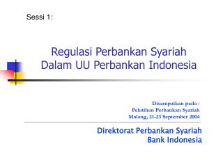 Regulasi Perbankan Syariah Dalam UU Perbankan Indonesia