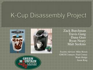 K-Cup Disassembly Project