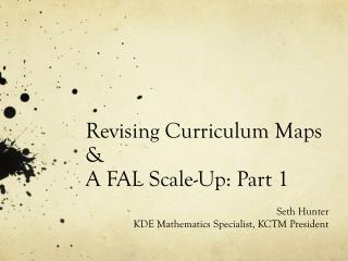 Revising Curriculum Maps &amp; A FAL Scale-Up: Part 1