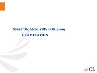 SNAP GK ANALYSIS FOR 2009 	EXAMINATION