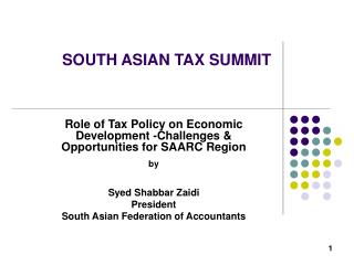 SOUTH ASIAN TAX SUMMIT