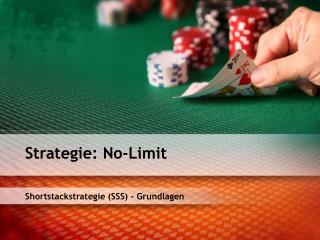 Shortstackstrategie (SSS) - Grundlagen