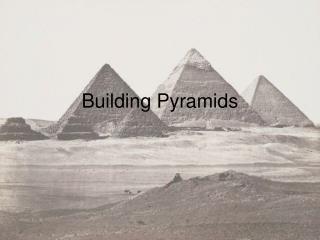 Building Pyramids