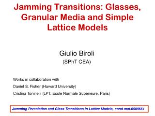 Jamming Transitions: Glasses, Granular Media and Simple Lattice Models