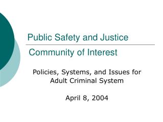 Public Safety and Justice