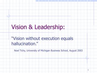 Vision &amp; Leadership: