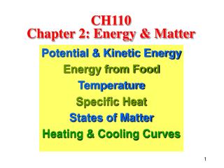 CH110 Chapter 2: Energy &amp; Matter
