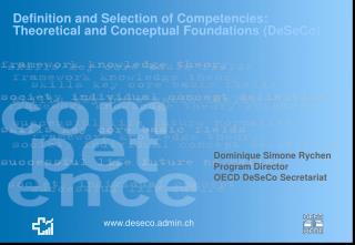 Definition and Selection of Competencies: Theoretical and Conceptual Foundations (DeSeCo)