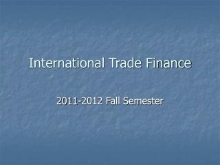 International Trade Finance