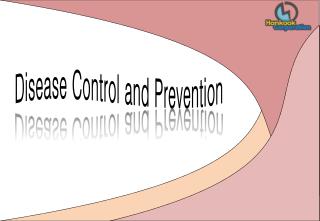 Disease Control and Prevention