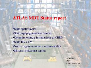 ATLAS MDT Status report