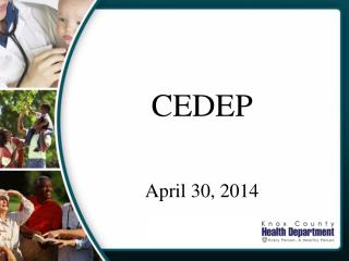 CEDEP April 30, 2014