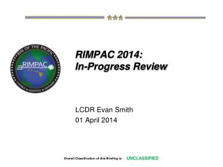 RIMPAC 2014: In-Progress Review