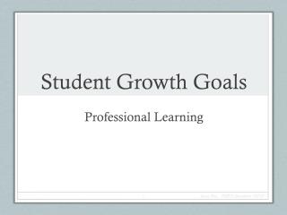 Student Growth Goals