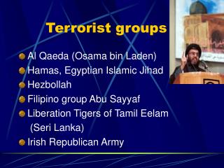 Terrorist groups