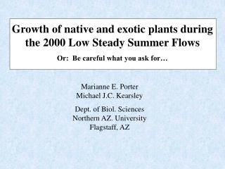 Growth of native and exotic plants during the 2000 Low Steady Summer Flows