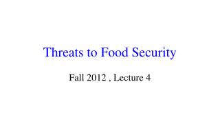 Threats to Food Security