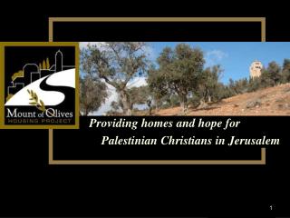 Providing homes and hope for Palestinian Christians in Jerusalem