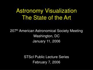 Astronomy Visualization The State of the Art