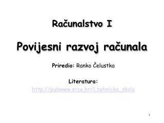 Računalstvo I Povijesni razvoj računala