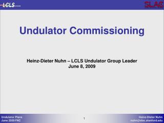 Undulator Commissioning