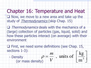 Chapter 16: Temperature and Heat