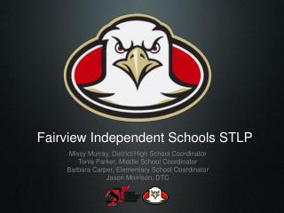 Fairview Independent Schools STLP