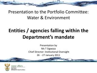 Entities / agencies falling within the Department’s mandate
