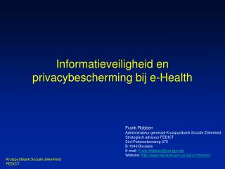 Informatieveiligheid en privacybescherming bij e-Health