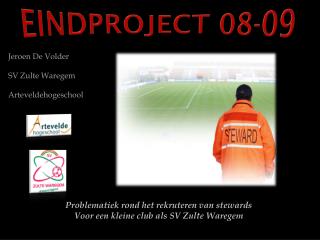 EINDPROJECT 08-09