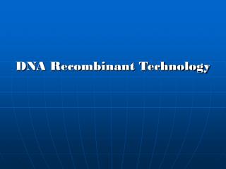 DNA Recombinant Technology