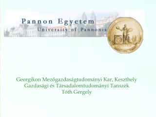 Georgikon Mezőgazdaságtudományi Kar, Keszthely Gazdasági és Társadalomtudományi Tanszék