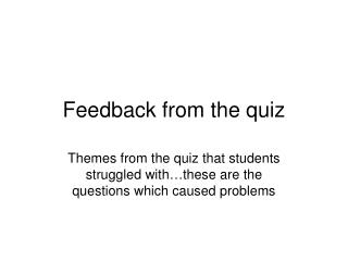 Feedback from the quiz