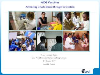 AIDS Vaccines Advancing Development through Innovation