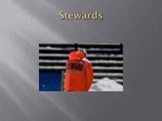 Stewards
