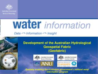 Development of the Australian Hydrological Geospatial Fabric (Geofabric)