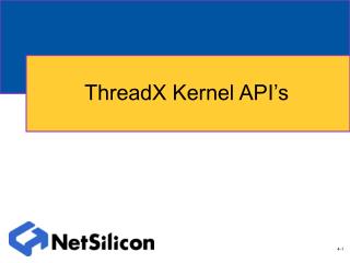 ThreadX Kernel API’s