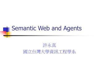 Semantic Web and Agents