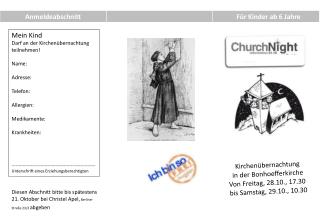Kirchenübernachtung in der Bonhoefferkirche Von Freitag, 28.10., 17.30 bis Samstag, 29.10., 10.30