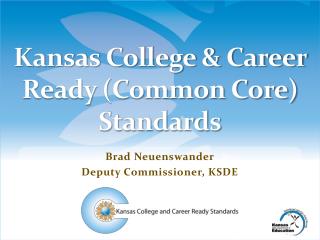 Kansas College &amp; Career Ready (Common Core) Standards