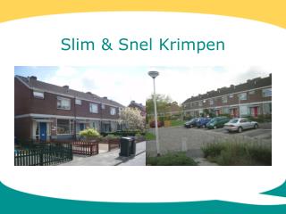 Slim &amp; Snel Krimpen