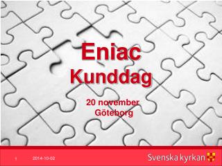 Eniac Kunddag