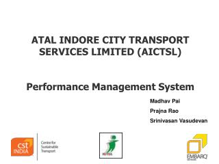 ATAL INDORE CITY TRANSPORT SERVICES LIMITED (AICTSL) Performance Management System